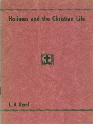 cover image of Holiness and the Christian Life